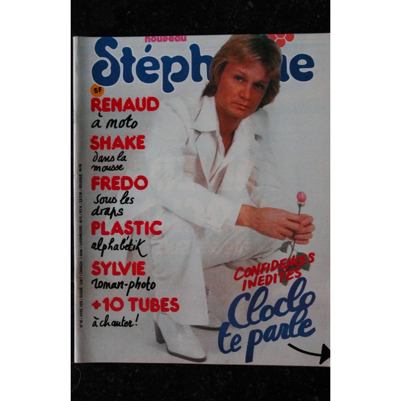 Stéphanie 1978 Avril N° 40 Cover + Poster Claude François Renaud Plastic Bertrand Johnny Sylvie Shake