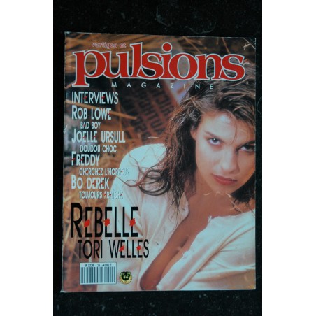 PULSIONS 29 JUIN 1990 TORI WELLES  BO DEREK  NOIR DESIR JOELLE URSULL GIRLS NUDES EROTISME