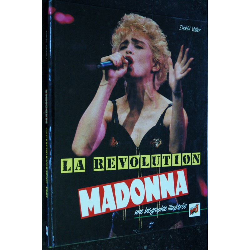 EO LA REVOLUTION MADONNA DEBBI VOLLER LA REVOLUTION MADONNA 100 PAGES 1989 NRJ