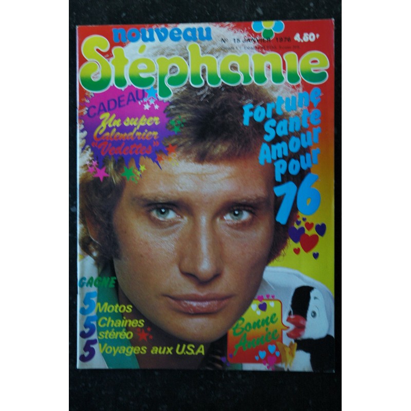 Stéphanie 1976 01 - 15 Nouveau Johnny Hallyday Sylvie Vartan Mike Brant Michel Sardou Le France + Calendrier 1976