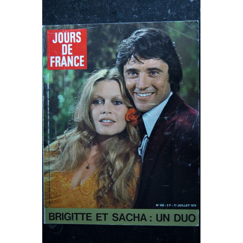 JOURS DE FRANCE 969 JUILLET 1973 COVER BRIGITTE BARDOT SACHA DISTEL