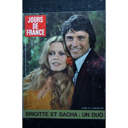 JOURS DE FRANCE 969 JUILLET 1973 COVER BRIGITTE BARDOT SACHA DISTEL