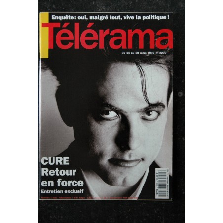 TELERAMA 2200 mars 1992 The Cure Retour en Force Robert Smith Entretien exclusif