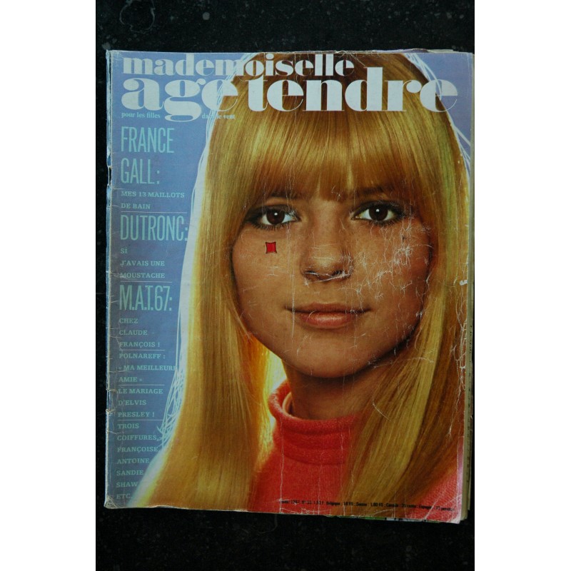 mademoiselle age tendre n°  33 1967 07 France Gall Cover + 8 p. Dutronc Claude FrançoisElvis Antoine Françoise Sandie Shaw