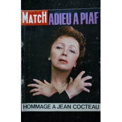 PARIS MATCH N° 758 - 19 octobre 1963 Adieu Edith Piaf Hommage à Jean Cocteau