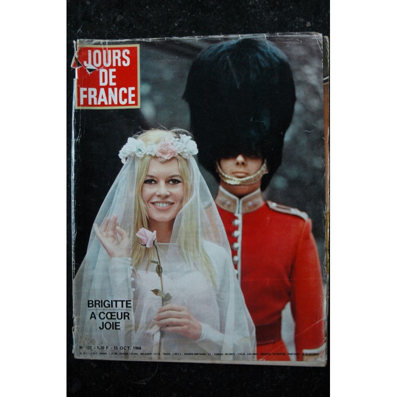 JOURS DE FRANCE 522 15 octobre 1966 COVER BRIGITTE BARDOT A coeur joie