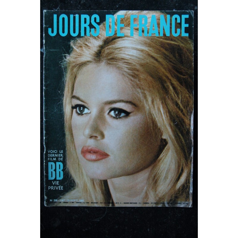 JOURS DE FRANCE 358 23 septembre 1961 COVER BRIGITTE BARDOT Le dernier film de BB Vie privée