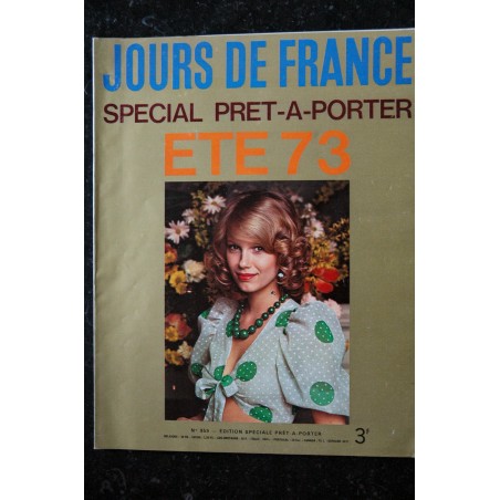 JOURS DE FRANCE 959 - Spécial Prêt à porter ETE 1973