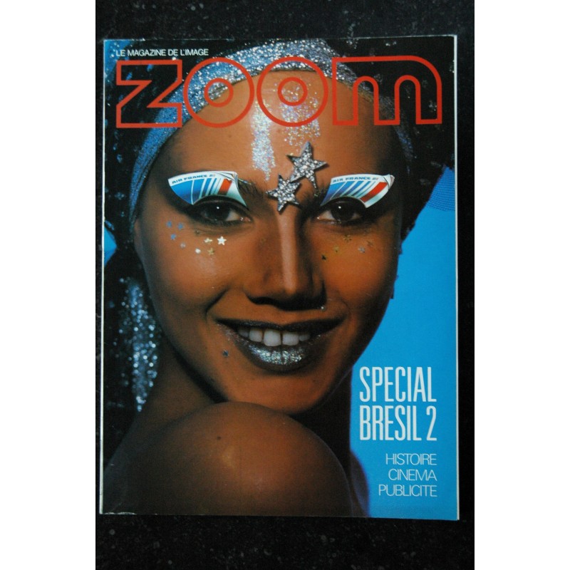 ZOOM MAGAZINE 121 SPECIAL BRESIL 2 VANIA TOLEDO BARBOSA ROCHA CHARME DUARTE NUS