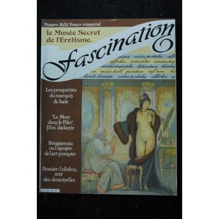 FASCINATION 25  N° 25  Léon Daudet l'obsédé  Michel DESIMON  Pierre Louÿs  L'amour à bicyclette