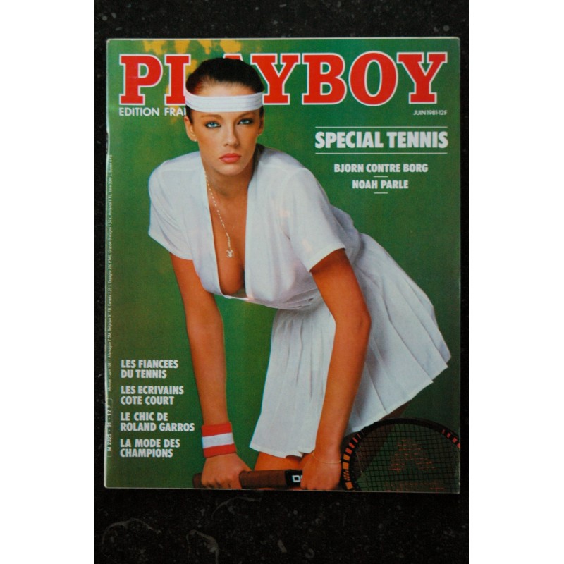 PLAYBOY Fr 1981 06 N°  91 JAMES BOND GIRLS NUDES SPECIAL TENNIS BORG NOAH MODE ROLAND GARROS 81